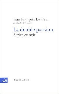 Livrenpoche : La double passion - Jean-François Deniau - Livre