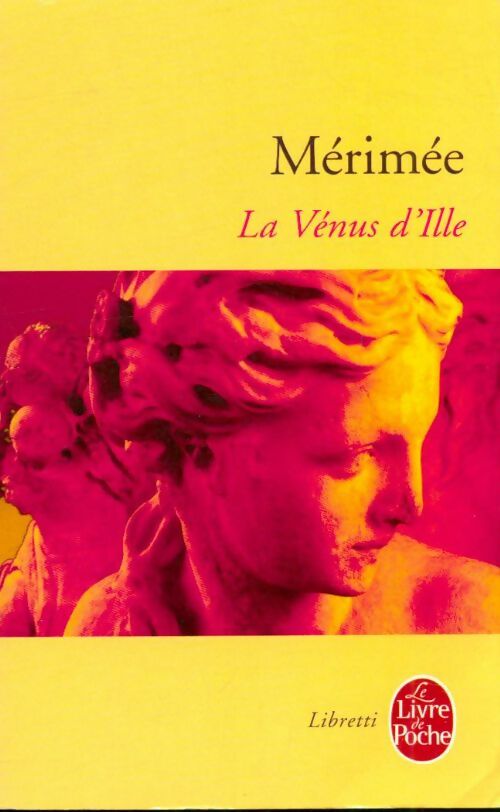 Livrenpoche : La Vénus d'Ille - Prosper Mérimée - Livre