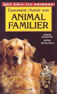 Livrenpoche : Comment choisir son animal familier - M. Donzenac, Michel Droullhiole - Livre