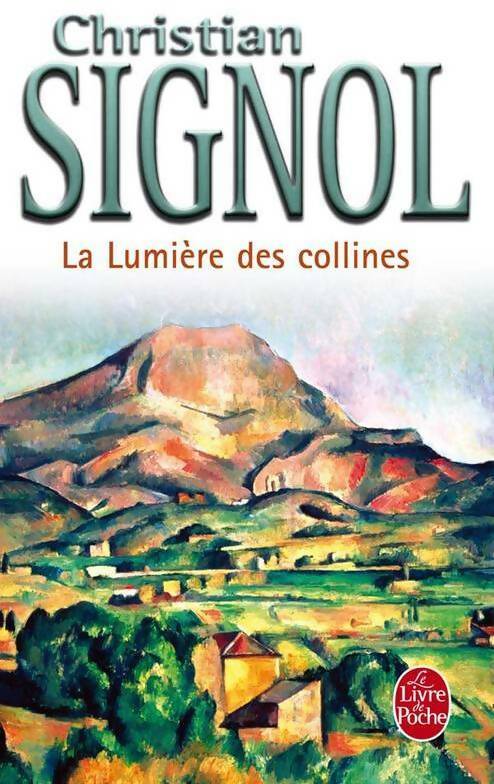 Livrenpoche : La lumière des collines - Christian Signol - Livre