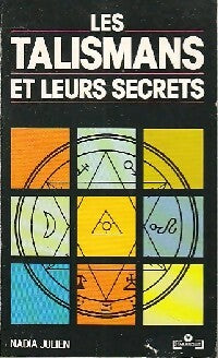 Livrenpoche : Les talismans et leurs secrets - Nadia Julien - Livre