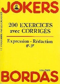 Livrenpoche : 200 Exercices avec corrigés : Expression, rédaction 4e-3e - François Duval - Livre