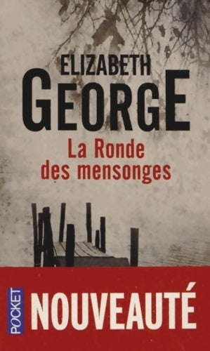 Livrenpoche : La ronde des mensonges - Elizabeth George - Livre