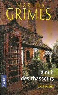 Livrenpoche : La nuit des chasseurs - Martha Grimes - Livre