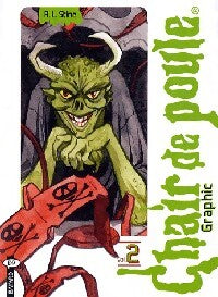Chair de poule graphic Tome II : Une journée à Horrorland /Mauvais quart d'heure rue de la paix - Robert Lawrence Stine - Livre