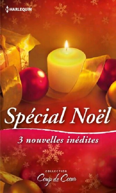 Livrenpoche : Spécial Noël : Un week-end sous la neige / Un Noël plein de surprises / Un amant sous le gui - Thompson Vicki Lewis, Day Leclaire, Jill Shalvis - Livre