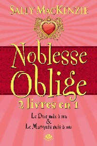Livrenpoche : Noblesse oblige Livres I & II - Sally Mackenzie - Livre