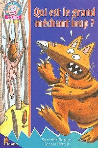 Livrenpoche : Qui est le grand méchant loup ? - Sandrine Rogeon - Livre