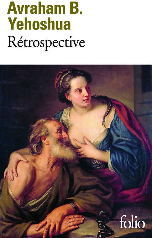 Livrenpoche : Rétrospective - Abraham B. Yehoshua - Livre