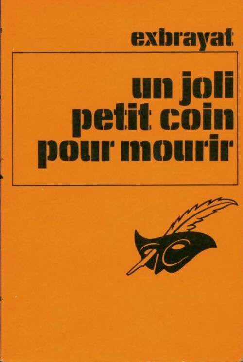 Livrenpoche : Un joli petit coin pour mourir - Exbrayat-C - Livre