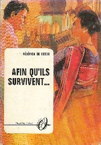 Livrenpoche : Afin qu'ils survivent... - Frederica De Cesco - Livre