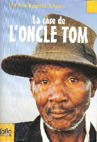 Livrenpoche : La case de l'oncle Tom - Harriet Beecher-Stowe - Livre