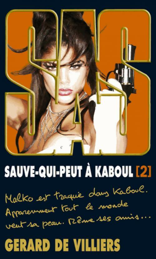 Livrenpoche : Sauve-qui-peut à Kaboul Tome II - Gérard De Villiers - Livre