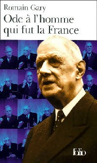 Livrenpoche : Ode à l'homme qui fut la France - Romain Gary - Livre