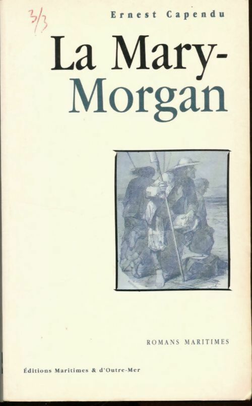 Livrenpoche : La Mary-Morgan - Ernest Capendu - Livre