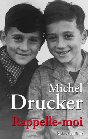 Livrenpoche : Rappelle-moi - Michel Drucker - Livre