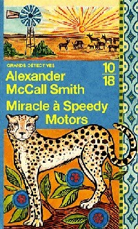 Livrenpoche : Miracle à Speedy Motors - Alexander McCall Smith - Livre