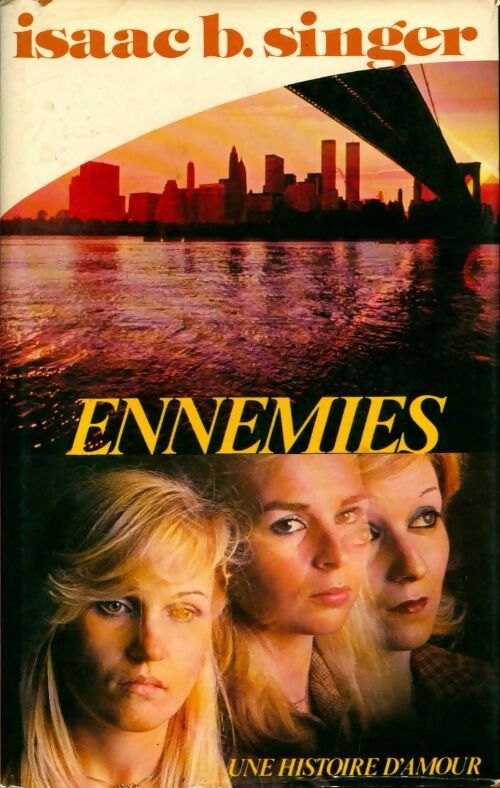 Livrenpoche : Ennemies - Isaac Bashevis Singer - Livre
