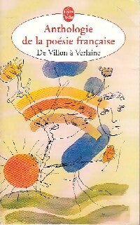 Livrenpoche : Anthologie de la poésie française de Villon à Verlaine - Inconnu - Livre