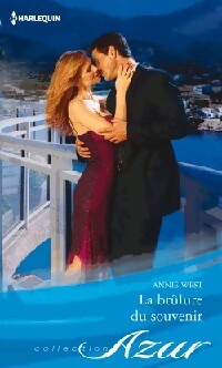 La brûlure du souvenir - Annie West - Livre