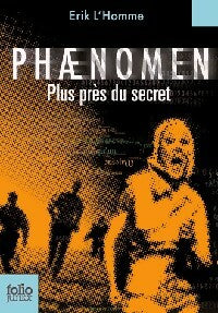 Livrenpoche : Phaenomen Tome II - Erik L'homme - Livre