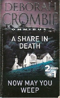 Livrenpoche : A share in death / Now may you weep - Deborah Crombie - Livre