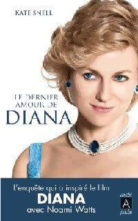 Livrenpoche : Le dernier amour de Diana - Kate Snell - Livre