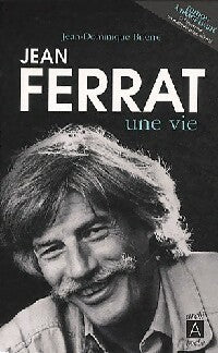 Livrenpoche : Jean Ferrat, une vie - Jean-Dominique Brierre - Livre