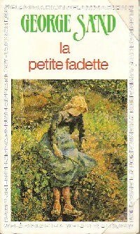 Livrenpoche : La petite Fadette - George Sand, Sand - Livre