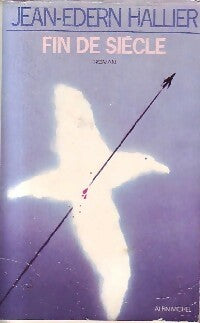 Livrenpoche : Fin de siècle - Jean-Edern Hallier - Livre