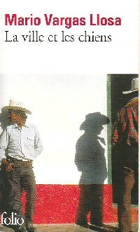 Livrenpoche : La ville et les chiens - Mario Vargas Llosa - Livre