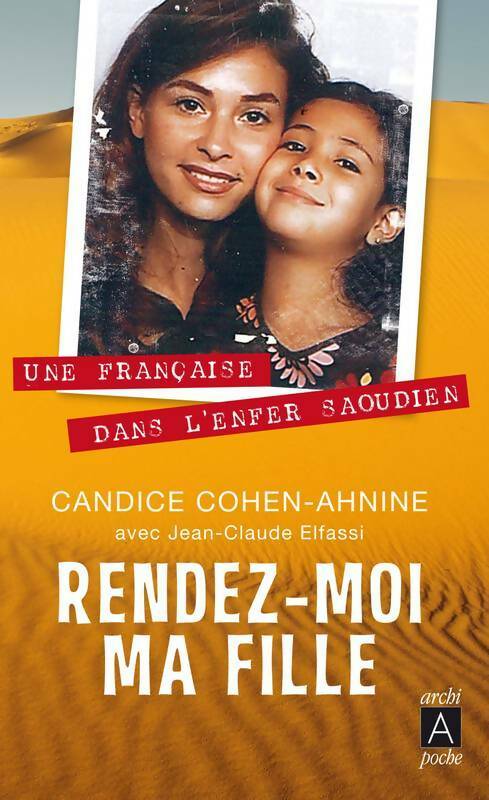 Livrenpoche : Rendez-moi ma fille - Candice Cohen-Ahnine - Livre