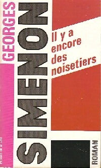 Il y a encore des noisetiers - Georges Simenon - Livre