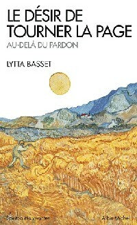 Livrenpoche : Le désir de tourner la page - Lytta Basset - Livre
