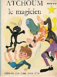 Livrenpoche : Atchoum le magicien - Lucile Come - Livre