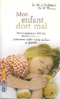 Livrenpoche : Mon enfant dort mal... - Marie Thirion, Marie-Josèphe Challamel - Livre