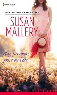 Livrenpoche : Aux premiers jours de l'été - Susan Mallery - Livre
