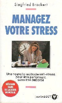 Livrenpoche : Managez votre stress - Siegfried Brockert - Livre