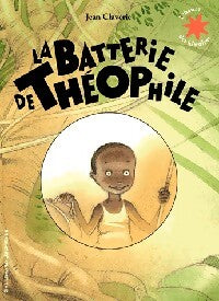 La batterie de Théophile - Jean Claverie - Livre