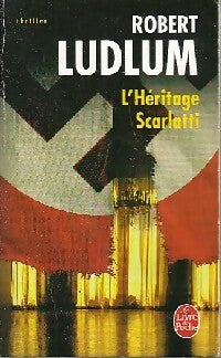 Livrenpoche : L'héritage Scarlatti - Robert Ludlum - Livre