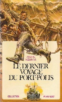 Livrenpoche : Le dernier voyage du Port-Polis - André Kédros - Livre