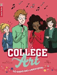 Livrenpoche : Le gang des chanteurs - Alice Brière-Haquet, Kim Consigny - Livre