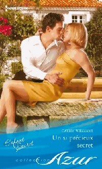 Livrenpoche : Un si précieux secret - Cathy Williams - Livre
