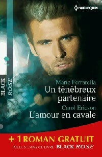 Livrenpoche : Un ténébreux partenaire / L'amour en cavale / Une dangereuse attraction - Marie Ferrarella, Elane Osborn, Carol Ericson - Livre