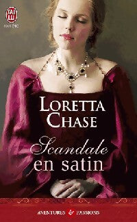 Scandale en satin - Loretta Chase - Livre