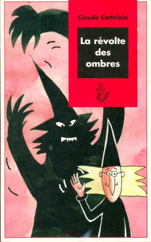 Livrenpoche : La révolte des ombres - Claude Cattelain - Livre