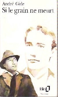 Livrenpoche : Si le grain ne meurt... - André Gide - Livre