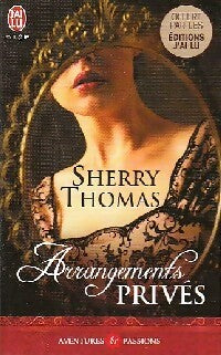 Arrangements privés - Sherry Thomas - Livre