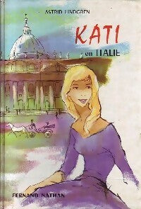 Livrenpoche : Kati en Italie - Astrid Lindgren - Livre