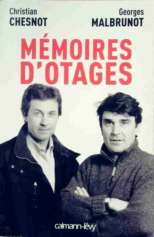 Livrenpoche : Mémoires d'otages. Notre contre-enquête - Christian Chesnot, Georges Malbrunot - Livre